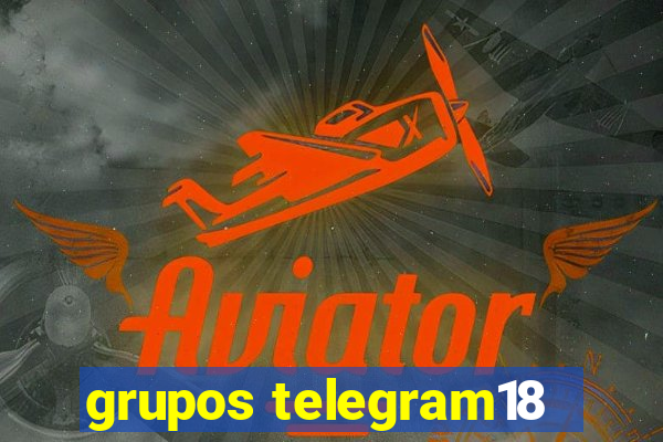 grupos telegram18